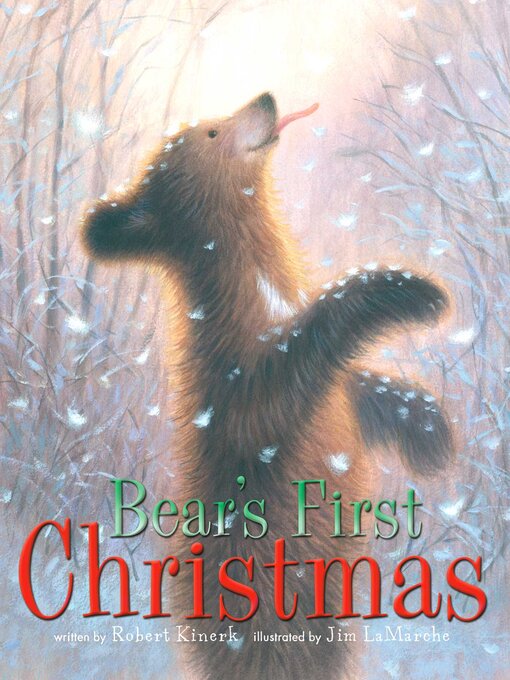 Title details for Bear's First Christmas by Robert Kinerk - Available